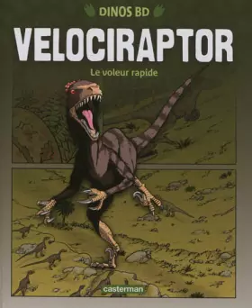 Couverture du produit · Vélociraptor: Le voleur rapide