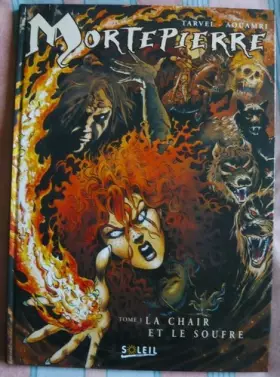 Couverture du produit · Mortepierre, n° 1 : La chair et le soufre