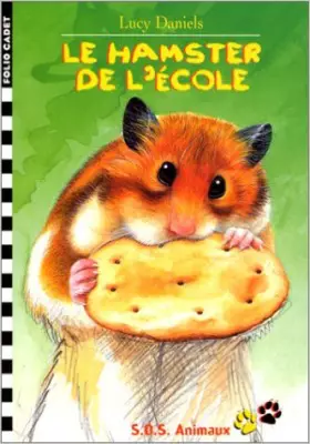 Couverture du produit · S.O.S. Animaux, 6 : Le hamster de l'école