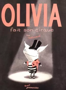 Couverture du produit · Olivia fait son cirque