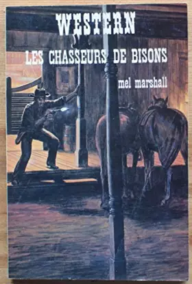 Couverture du produit · Les chasseurs de bisons