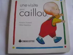 Couverture du produit · Une visite pour Caillou