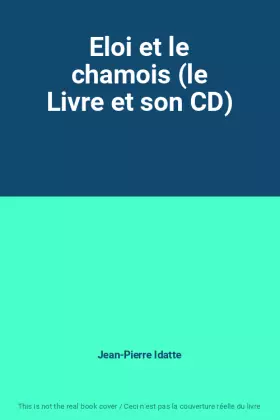 Couverture du produit · Eloi et le chamois (le Livre et son CD)