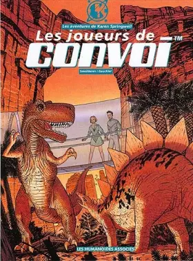 Couverture du produit · Karen Springwell - Tome 3 - Les joueurs de convoi