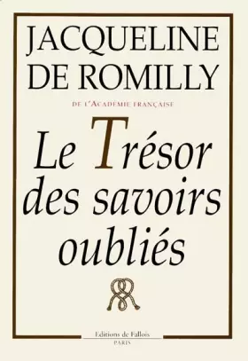 Couverture du produit · Le trésor des savoirs oubliés