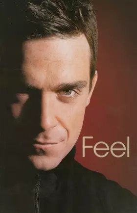Couverture du produit · Feel : Robbie Williams