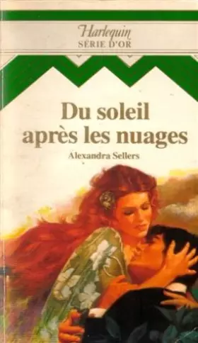 Couverture du produit · Du soleil après les nuages : Collection Harlequin série d'or n° 28