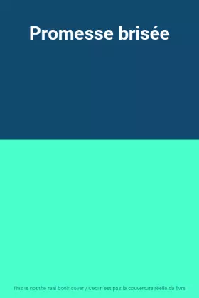 Couverture du produit · Promesse brisée