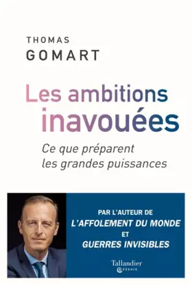 Couverture du produit · Les ambitions inavouées: Ce que préparent les grandes puissances