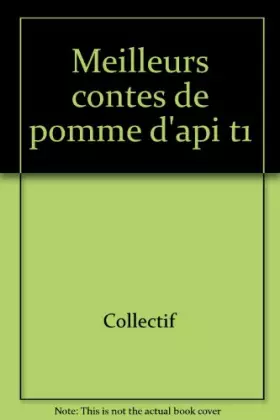 Couverture du produit · Les meilleurs contes de Pomme d'Api. Tome 1, 4ème édition