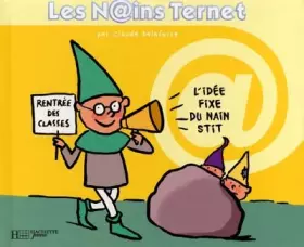 Couverture du produit · Les Nains Ternet,3 : L'idée fixe du nain stit