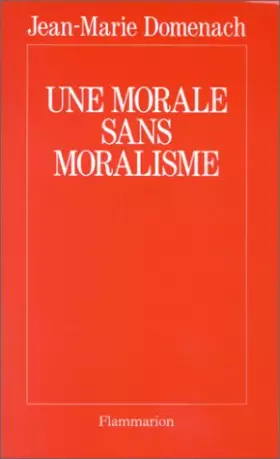 Couverture du produit · Une morale sans moralisme