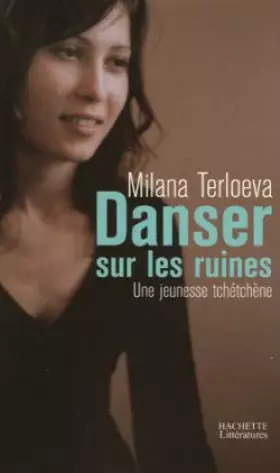 Couverture du produit · Danser sur les ruines : Une jeunesse tchétchène