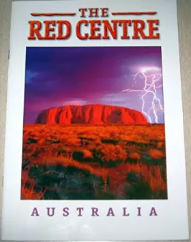 Couverture du produit · The Red Centre...Australia
