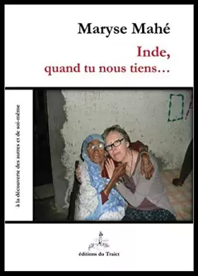 Couverture du produit · Inde, quand tu nous tiens...