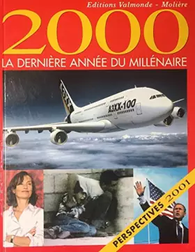 Couverture du produit · 2000. La dernière année du millénaire