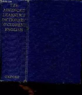 Couverture du produit · THE ADVANCED LEARNER'S DICTIONARY OF CURRENT ENGLISH