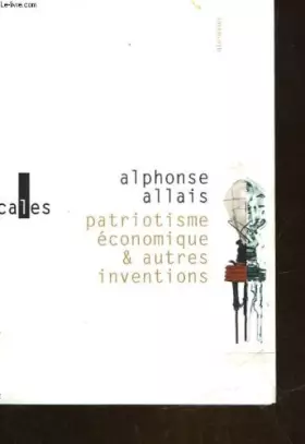 Couverture du produit · Patriotisme economique et autres inventions
