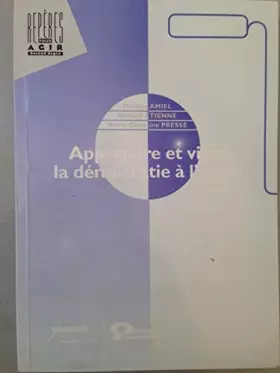 Couverture du produit · Apprendre et vivre la démocratie à l'école (Repères pour agir, second degré. Dispositifs)
