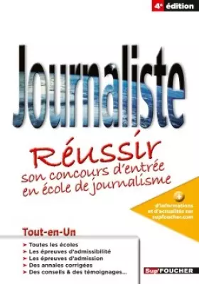 Couverture du produit · Journaliste : Concours d'entrée en école de journalisme
