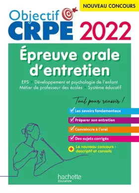 Couverture du produit · Objectif CRPE 2022 : épreuve orale EPS, Développement de l'enfant, Métier de professeur des écoles