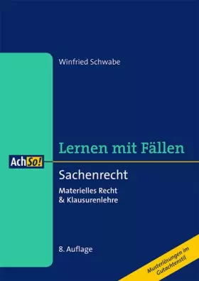 Couverture du produit · Sachenrecht Lernen mit Fällen: Materielles Recht & Klausurenlehre (AchSo! Lernen mit Fällen)