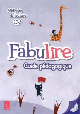 Couverture du produit · Méthode de lecture CP Fabulire : Guide pédagogique (1Cédérom)