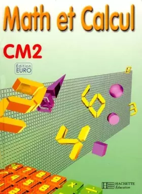 Couverture du produit · Math et calcul, CM2 (Livre de l'élève), Euro