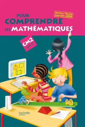 Couverture du produit · Pour comprendre les mathématiques CM2