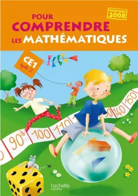 Couverture du produit · Pour comprendre les mathématiques CE1 : Programmes 2008