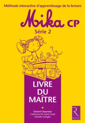 Couverture du produit · Lecture CP Mika série 2. : Livre du Maître