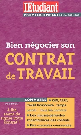 Couverture du produit · Bien negocier son contrat de travail édition 2002 2003