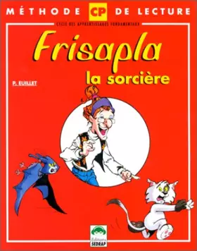 Couverture du produit · Frisapla, la sorcire CP (Le manuel )