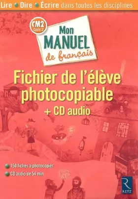 Couverture du produit · MON MANUEL DE FRANCAIS CM2 FIC