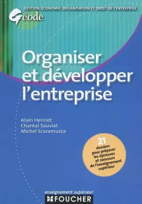 Couverture du produit · Géode : Organiser et développer l'entreprise