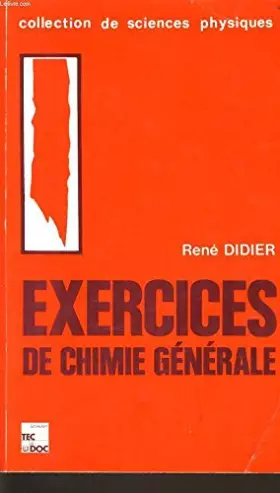 Couverture du produit · EXERCICES DE CHIMIE GENERALE (4.ED-3.T)