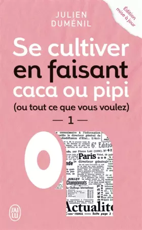 Couverture du produit · Se cultiver en faisant caca ou pipi (ou ce que vous voulez): Tome 1