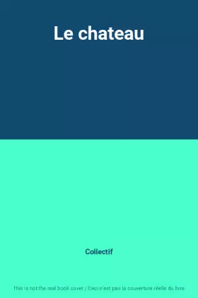 Couverture du produit · Le chateau