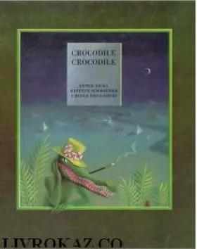 Couverture du produit · Crocodile, crocodile