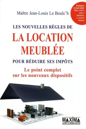 Couverture du produit · LES NOUVELLES REGLES DE LA LOCATION MEUBLEE
