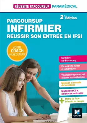 Couverture du produit · Réussite Parcoursup - Parcoursup Infirmier Réussir son entrée en IFSI