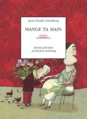 Couverture du produit · Mange ta main : Un conte pour enfants précoces ou adultes attardés