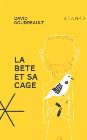 Couverture du produit · La bete et sa cage