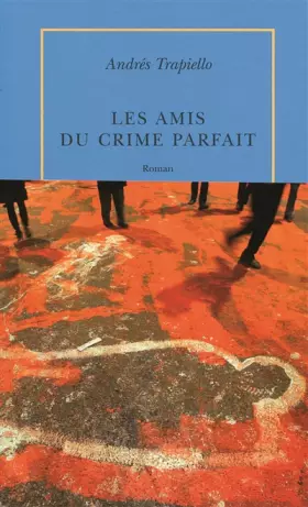 Couverture du produit · Les Amis du crime parfait