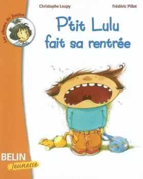 Couverture du produit · P'tit Lulu fait sa rentrée