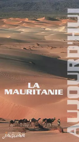 Couverture du produit · La Mauritanie aujourd'hui