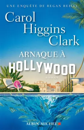Couverture du produit · Arnaque à Hollywood: Une enquête de Regan Reilly