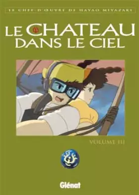 Couverture du produit · Le Château dans le ciel, tome 3