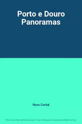 Couverture du produit · Porto e Douro Panoramas
