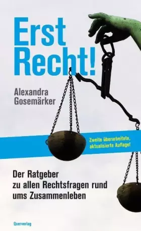 Couverture du produit · Erst Recht!: Der Ratgeber zu allen Rechtsfragen rund ums Zusammenleben